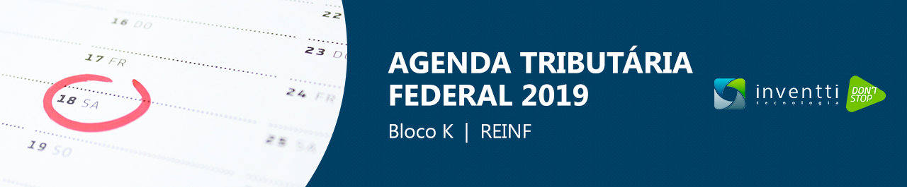 Agenda tributária 2019: não perca os prazos de regularização com o Fisco